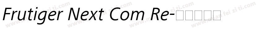 Frutiger Next Com Re字体转换